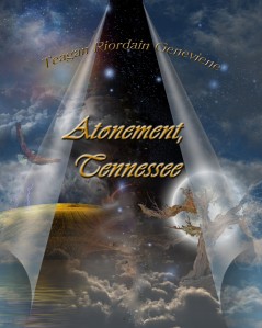 Atonement, Tennessee by Teagan Geneviene