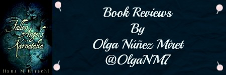 #Book #Review @OlgaNM7 ‘The Fallen Angels of Karnataka’ by Hans&nbsp;Hirschi
