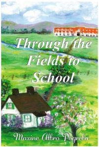 Through the Fields to School
