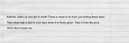 Authors, Wake Up and Get to&nbsp;Work!