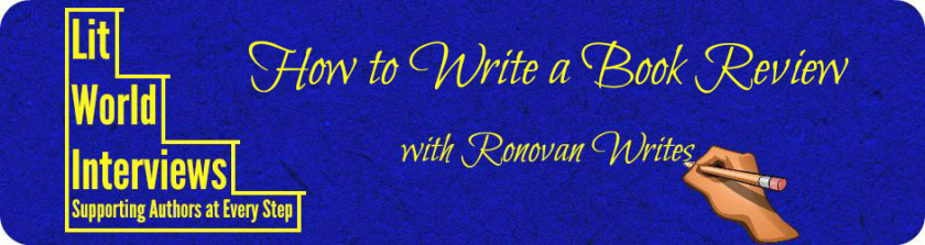 How to Write a Book Review with Ronovan Writes