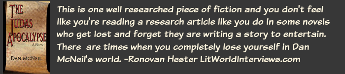 The Judas Apocalypse by @DanMcNeil888 “At times his encounters are humorous, deadly, and explosive.”