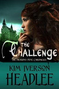 The Challenge. The Dragon's Dove Chronicles by Kim Headlee