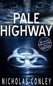 Pale Highway by Nicholas Conley