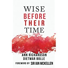 Review of ‘Wise Before Their Time’ by Ann Richardson & Dietmar&nbsp;Bolle