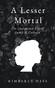 KIMBERLY HESS A Lesser Mortal book cover