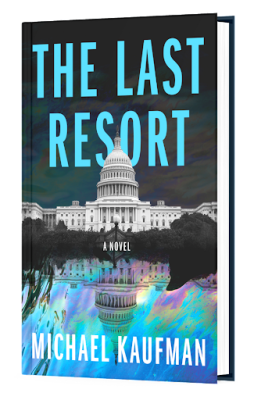 The Last Resort by Michael Kaufman. A technothriller and dystopian fiction Jen Lu mystery.